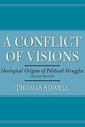 Thomas Sowell A Conflict of Visions 12-17-14
